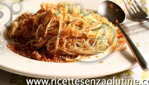 Ricetta Pasta con la mollica senza glutine